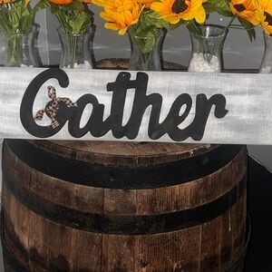 Black and White Gather Wall Sign